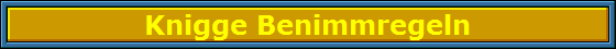 Knigge Benimmregeln