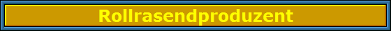 Rollrasendproduzent